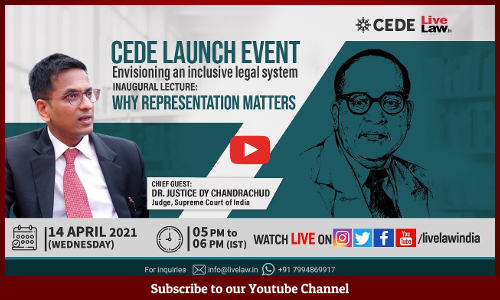 [LIVE NOW] CEDE Launch Event: Justice DY Chandrachuds Lecture On  Why Representation Matters