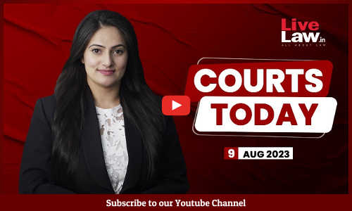 Courts Today 09.08.23: Article 370|Kuno Cheetah Deaths|Umar Khalids Bail Plea| Gyanvapi Survey [VIDEO]