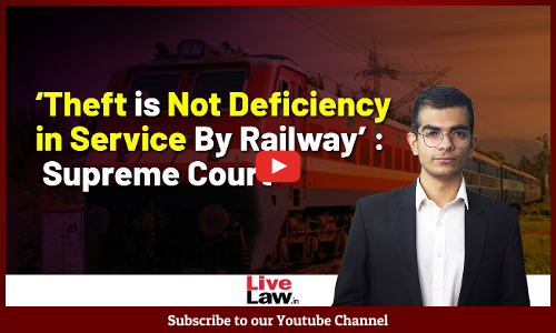 SC Sets Aside Consumer Forum’s Award | Railway not Responsible for Theft of Passengers Belongings [Video]