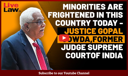 Minorities Are Frightened In This Country Today : Former SC Judge Justice V Gopala Gowda [Video]