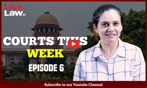 Corona,Nirbhaya, MP Floor Test & More - Courts This Week- Round Of Imp.Legal Developments [Episode-6]