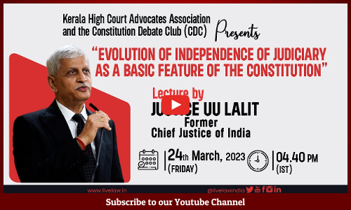Former CJI UU Lalits Lecture On Independence Of Judiciary [Watch Live Video]