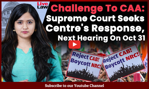Challenge To CAA: Supreme Court Seeks Centres Response, Next Hearing On Oct 31 [Video]