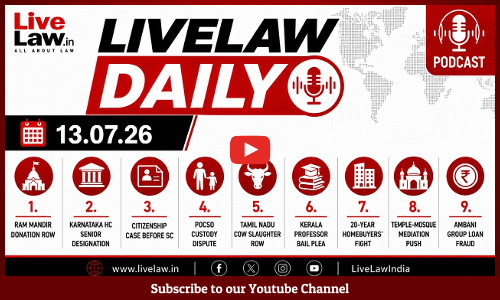 LiveLaw Daily| Ram Mandir Donation Row| Cow Slaughter Ban | Ambani Group Loan Fraud Case & More