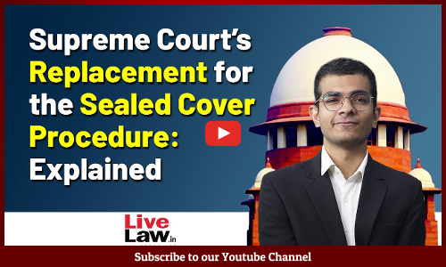 Supreme Courts Replacement for the Sealed Cover Procedure: Explained