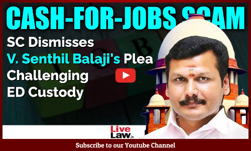 Supreme Court Dismisses Tamil nadu Minister, Senthil Balajis Plea Challenging ED Custody [Video]