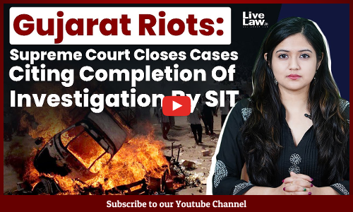 Gujarat Riots: Supreme Court Closes Cases Citing Completion Of Investigation By SIT [Video]
