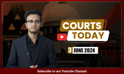 Courts Today 03.06.24:Delhi Water Crisis|Postal Ballot Norms|NEET-UG 2024|EVM Destruction Case [VIDEO]