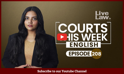 Courts This Week | Ep 208 | Manish Sisodia Bail | Hijab Ban | Delhi Coaching Centre Deaths [VIDEO]