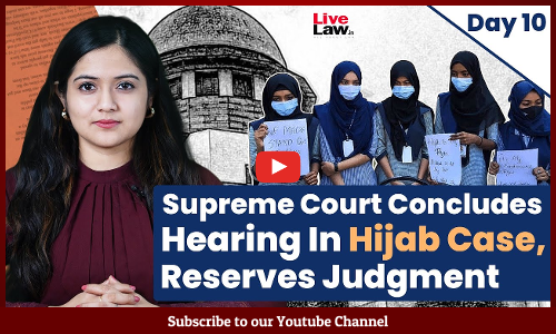 Supreme Court Concludes Hearing In Hijab Case, Reserves Judgment [Day 10] [VIDEO]