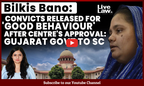 Bilkis Bano | Convicts Released For Good Behaviour, After Centres Approval: Gujarat Govt To SC [VIDEO]