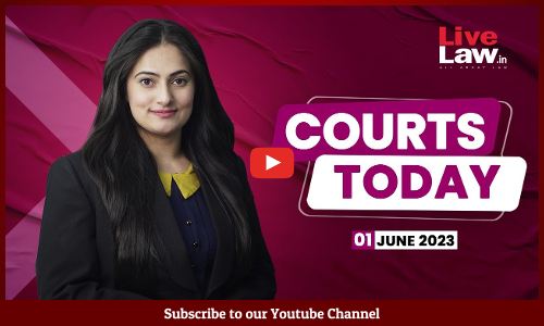 Courts Today 01.06.23: UP Cow Slaughter Act, FIR Against Ashneer Grover, Exchange Of ₹2000 Notes And More [VIDEO]