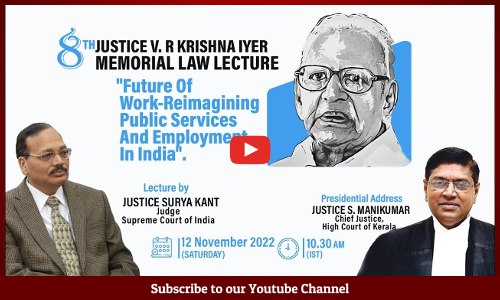 LIVE NOW- Justice VR Krishna Iyer Memorial Lecture  By Justice Surya Kant