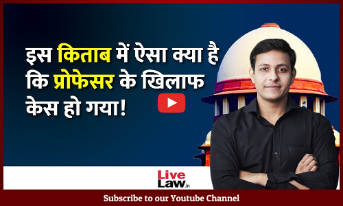 SC Grants Anticipatory Bail To Professor In Case Over Hinduphobic Book In Library [Video]