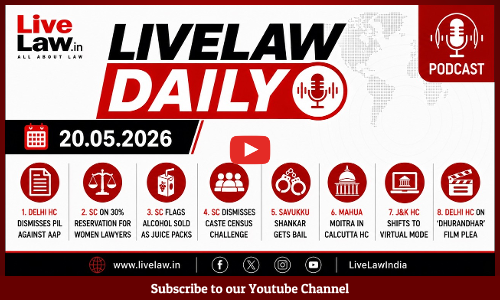LiveLaw Daily | AAP PIL Dismissed | Women Lawyers Reservation | Savukku Shankar Bail | Mahua Moitra & more
