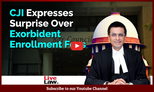 Supreme Court Asks How Can State Bar Council Ask More Enrollment Fees Than Mentioned In The Act [Video]