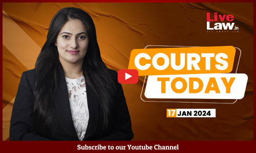Courts Today 17.01.2024:Hate Speech|Community Kitchen|AugustaWestland Scam|LMV Driving License Issue [VIDEO]