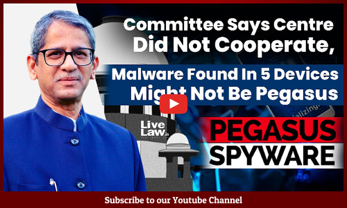 Supreme Court Constituted Committee Finds Malware In 5/29 Devices Though Not Clear If Its Pegasus; Says Centre Did Not Cooperate