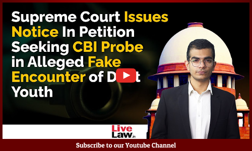 Supreme Court Issues Notice in Petition Seeking CBI Probe into Alleged Fake Encounter of Dalit Youth [Video]