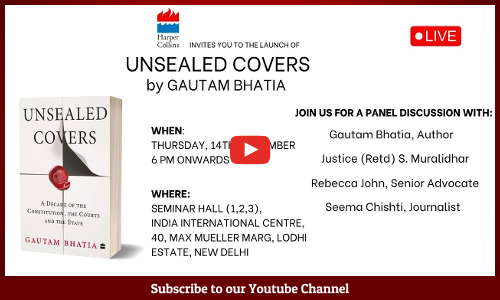 [TODAY AT 6PM] Launch Of Gautam Bhatias Book Unsealed Covers And Panel Discussion. [WATCH LIVE]